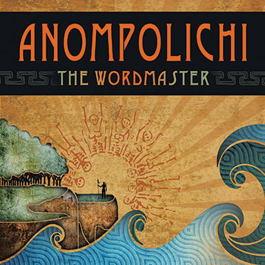 Anompolichi: The Wordmaster