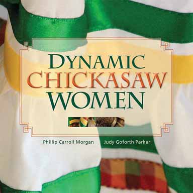 Dynamic Chickasaw Women