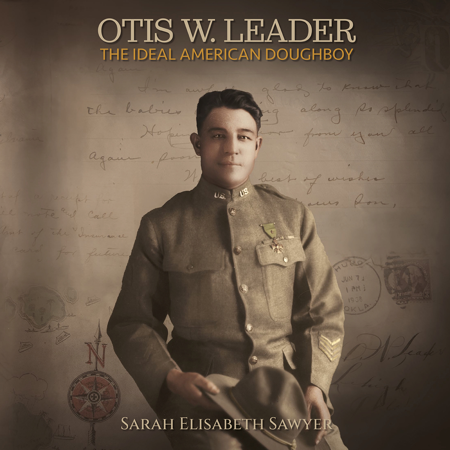 Otis W. Leader: The Ideal American Doughboy <br> PREORDER (available Oct. 5th)
