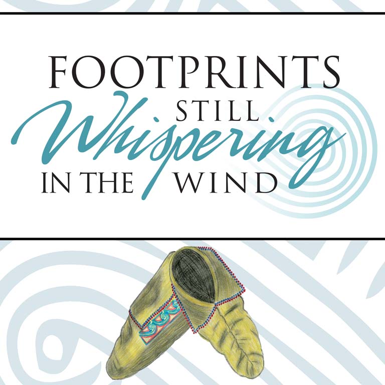 Footprints Still Whispering In The Wind